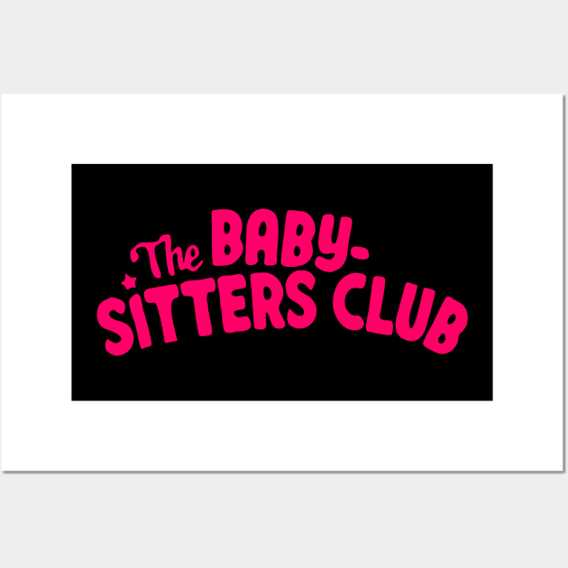 the baby-sitters club Wall Art by wallofgreat